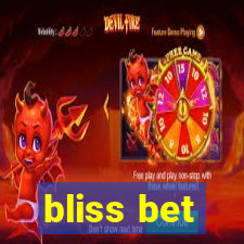 bliss bet